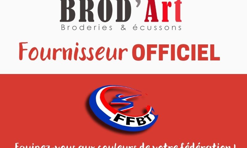 Actu-Brod’Art fournisseur officiel de la FFBT
